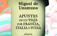 Apuntes de un viaje por Francia, Italia y Suiza (inédito Unamuno)